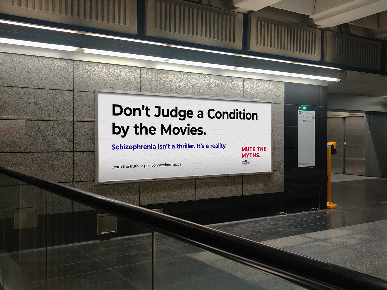 This image shows a poster with the text Don't Judge a Condition by the Movies. Schizophrenia isn't a thriller. It's a reality. MUTE THE MYTHS, with a call to action to visit the website at the bottom. The poster is displayed in a subway station.