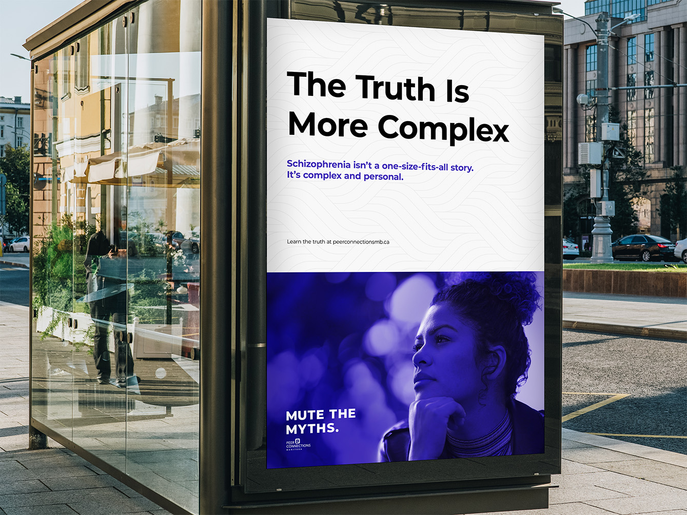 This image shows an advertisement at a bus stop. The ad says The Truth Is More Complex. Below that, it states Schizophrenia isn't a one-size-fits-all story. It's complex and personal. At the bottom, it says MUTE THE MYTHS. and provides a website address. A photo of a person looking thoughtful is included in the ad.